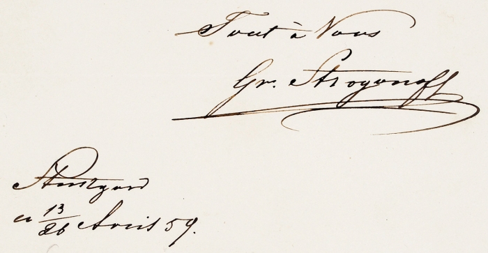Письмо графа Гр. Строганова. [На фр. яз.] Дат. 13/26 апреля 1859 г.
