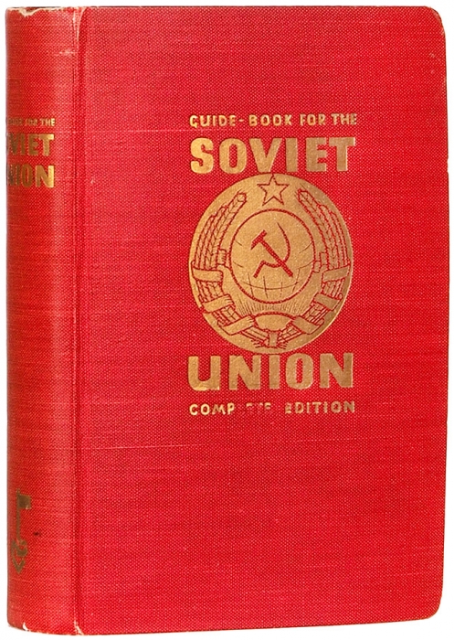 Путеводитель по Советскому Союзу. [Guide-Book to The Soviet Union / Compiled by A. Rado. На англ. яз.]. Берлин: Neuer Deutscher Verlag, 1929.